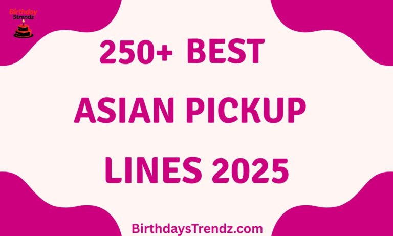 Asian Pick up Line